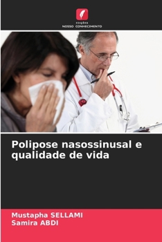 Polipose nasossinusal e qualidade de vida (Portuguese Edition)