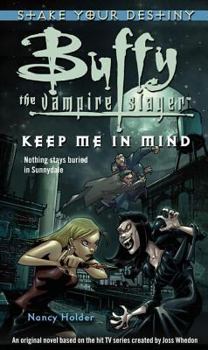 Keep Me in Mind - Book  of the Buffy the Vampire Slayer