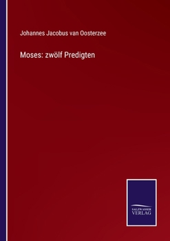 Paperback Moses: zwölf Predigten [German] Book