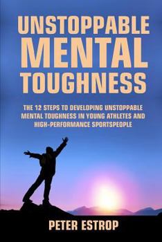 Paperback Unstoppable Mental Toughness Book