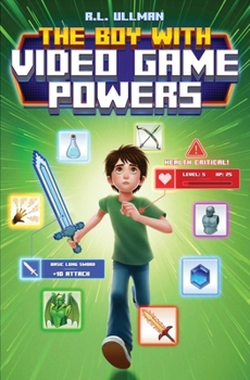 Paperback The Boy with Video Game Powers Book