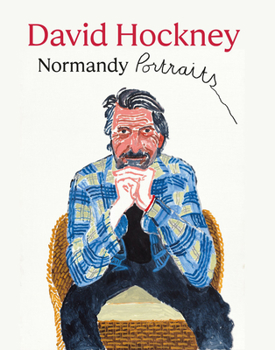 Hardcover David Hockney: Normandy Portraits Book