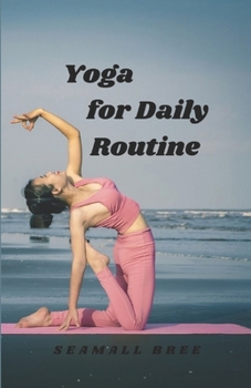 Paperback Yoga for Daily Routine Book