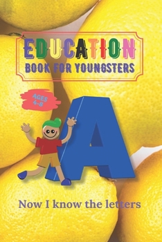 Paperback Education book for Youngsters: Now I know the letters Book