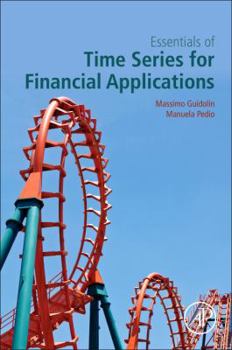 Paperback Essentials of Time Series for Financial Applications Book