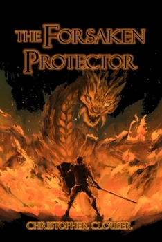 Paperback The Forsaken Protector Book