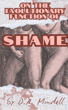 Paperback On the Evolutionary Function of Shame Book