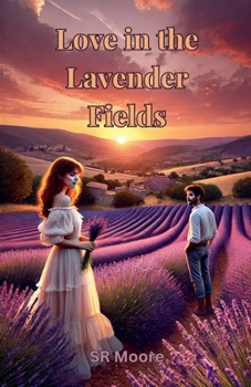 Paperback Love in the Lavender Fields Book
