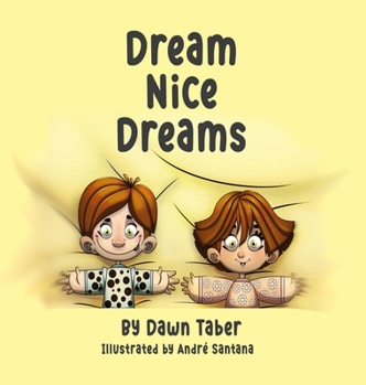Hardcover Dream Nice Dreams Book