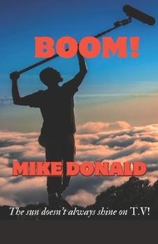Paperback Boom!: The Sun Doesn't Always Shine on T.V! Book