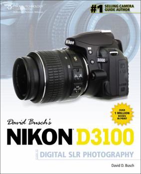Paperback David Busch's Nikon D3100 Guide to Digital Slr Photography Book