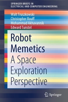 Paperback Robot Memetics: A Space Exploration Perspective Book