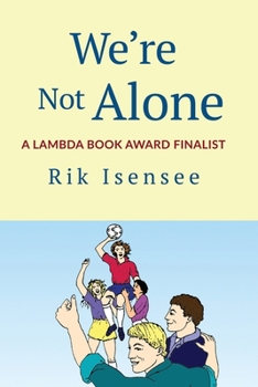 Paperback We're Not Alone Book