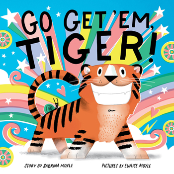 Board book Go Get 'Em, Tiger! (a Hello!lucky Book) Book