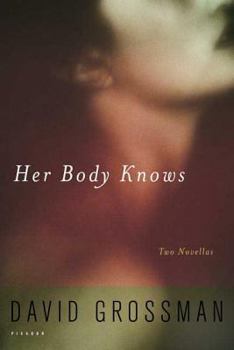 Paperback Her Body Knows: Two Novellas Book