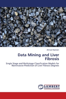 Paperback Data Mining and Liver Fibrosis Book