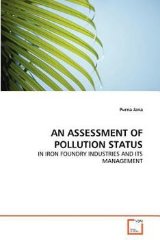 Paperback An Assessment of Pollution Status Book