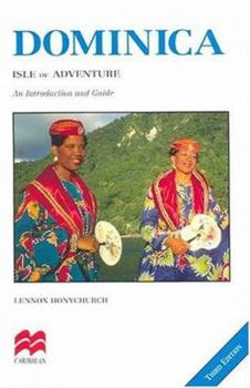 Dominica : Isle of Adventure