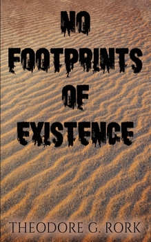 Paperback No Footprints of Existence Book