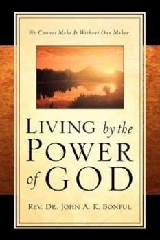 Paperback Living By the Power of God Book