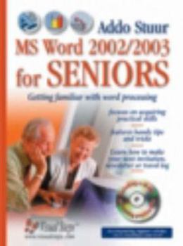 Paperback Microsoft Word 2003 for Seniors: Getting Familiar with Word Processing [Large Print] Book