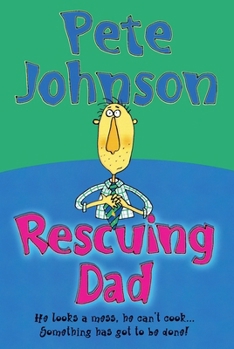 Paperback Rescuing Dad Book