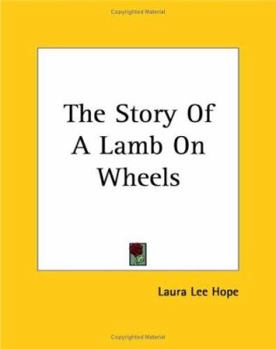 Paperback The Story Of A Lamb On Wheels Book