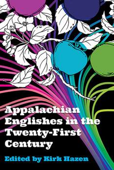 Hardcover Appalachian Englishes in the Twenty-First Century Book