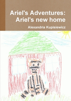 Paperback Ariel's Adventures: Ariel's new home Book