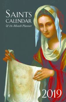 Calendar 2019 Saints Calendar & 16 Month Daily Planner Book