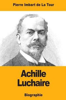 Paperback Achille Luchaire [French] Book