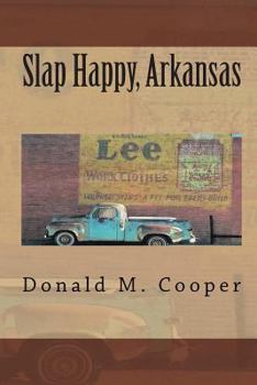 Paperback Slap Happy, Arkansas Book