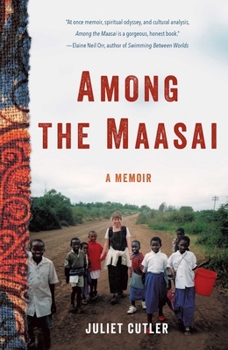 Paperback Among the Maasai: A Memoir Book