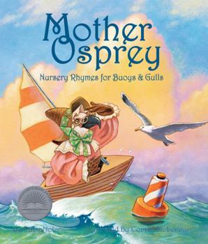 Mother Osprey: Nursery Rhymes for Buoys & Gulls - Book  of the Aquatic Animals & Habitats: Salt Water
