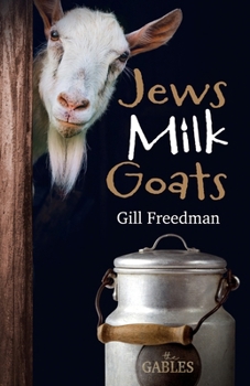 Paperback Jews Milk Goats Book