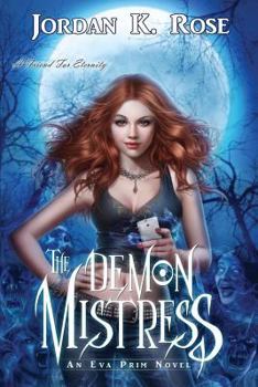 The Demon Mistress - Book #1 of the Eva Prim