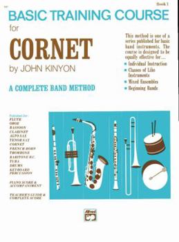 Paperback John Kinyon's Basic Training Course, Book 1 (John Kinyon's Band Course, Bk 1) Book