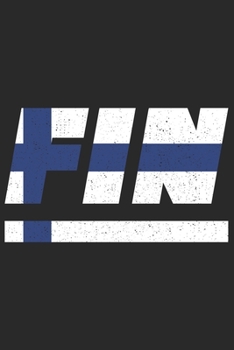 FIN: Finnland Notizbuch mit punkteraster 120 Seiten in weiß. Notizheft mit der finnischen Flagge (German Edition)
