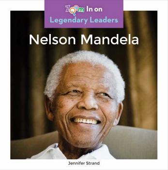 Nelson Mandela - Book  of the Legendary Leaders