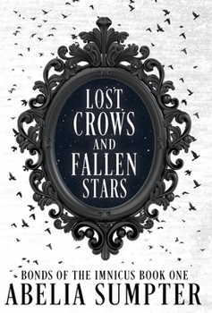 Hardcover Lost Crows and Fallen Stars Book