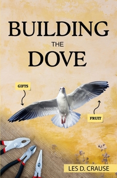 Paperback Building The Dove Book