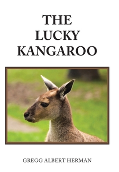 Hardcover The Lucky Kangaroo Book