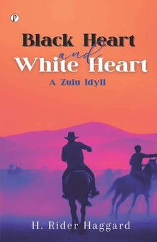 Paperback Black Heart and White Heart Book