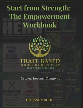 Paperback Start from Strength: The Empowerment Workbook Book