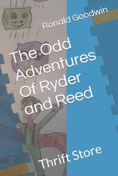 Paperback The Odd Adventures Of Ryder and Reed Book