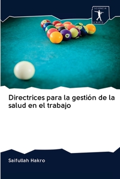Paperback Directrices para la gestión de la salud en el trabajo [Spanish] Book