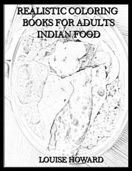 Paperback Realistic Coloring Books for Adults Indian Food Book