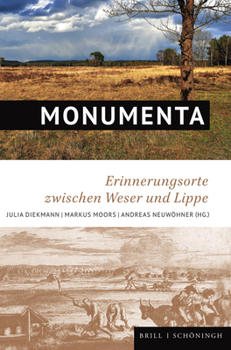 Hardcover Monumenta: Erinnerungsorte Zwischen Weser Und Lippe [German] Book