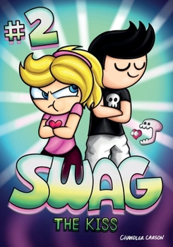 Swag: The Kiss: The Kiss: The Kiss: Volume 2: The Kiss: The Kiss