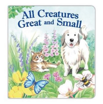 Board book ALL CREATURES GREAT AND SMALL Book